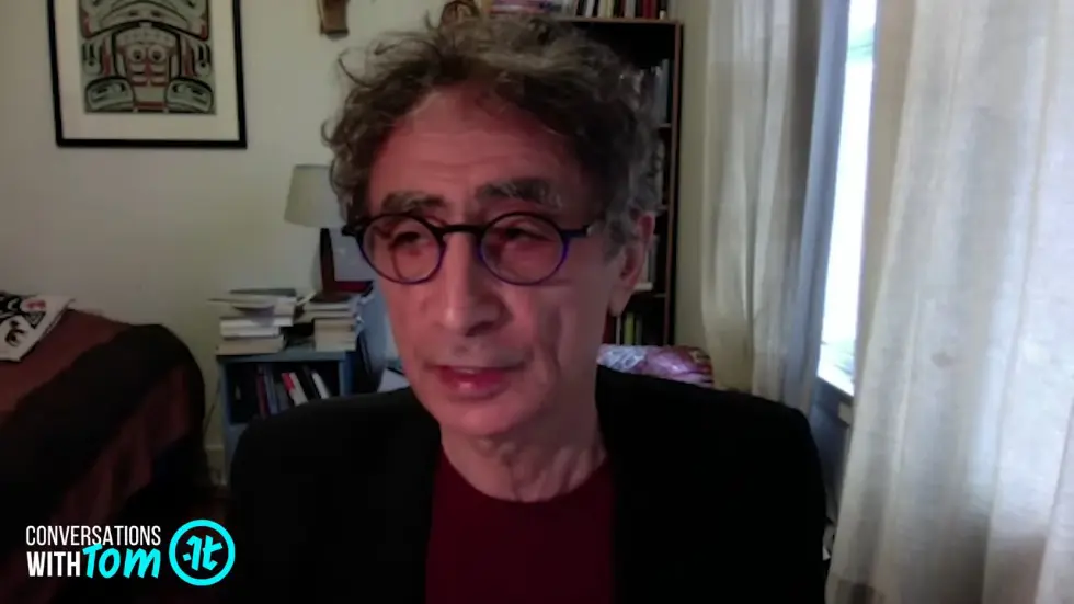 Gabor Mate on How We Become Who We Are | Conversations with Tom 023