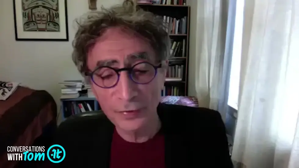 Gabor Mate on How We Become Who We Are | Conversations with Tom 038