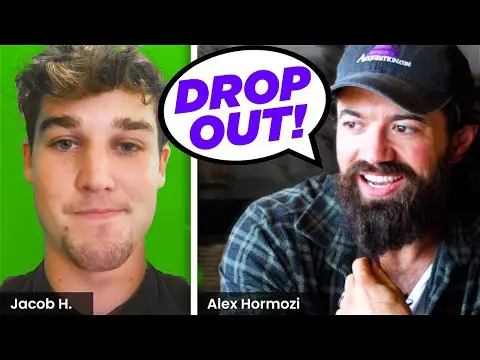 Alex Hormozi: Why you should quit college.