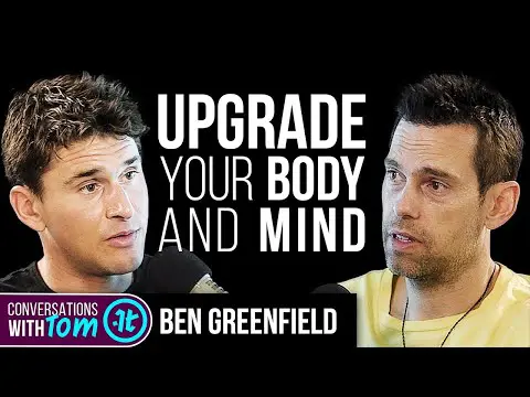 Optimize Your Body and Brain Right Now | Ben Greenfield on Conversations with Tom