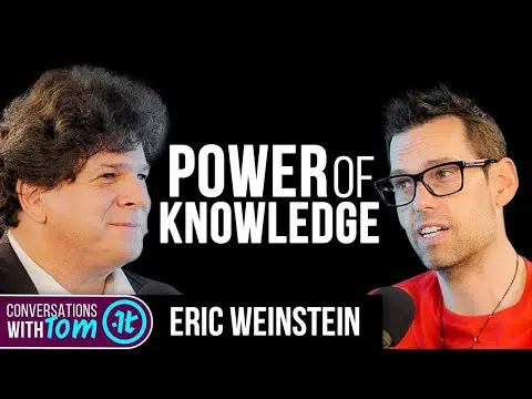 If You Want to See How Deep the Mind Can Go, Watch This | Eric Weinstein on Conversations with Tom