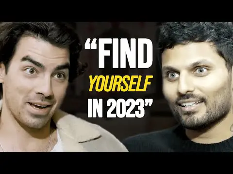 Joe Jonas ON: If You Want To COMPLETELY CHANGE Yourself In 2023, WATCH THIS! | Jay Shetty