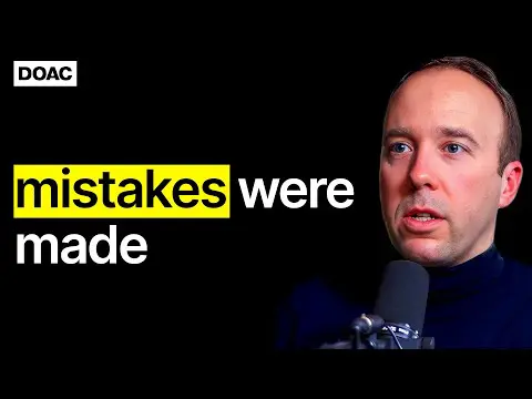 Matt Hancock: Opens Up About His Affair, Mistakes & The Pandemic | E121