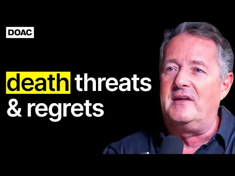 Piers Morgan: Dealing With Repeat Failure, Death Threats & Regrets | E137
